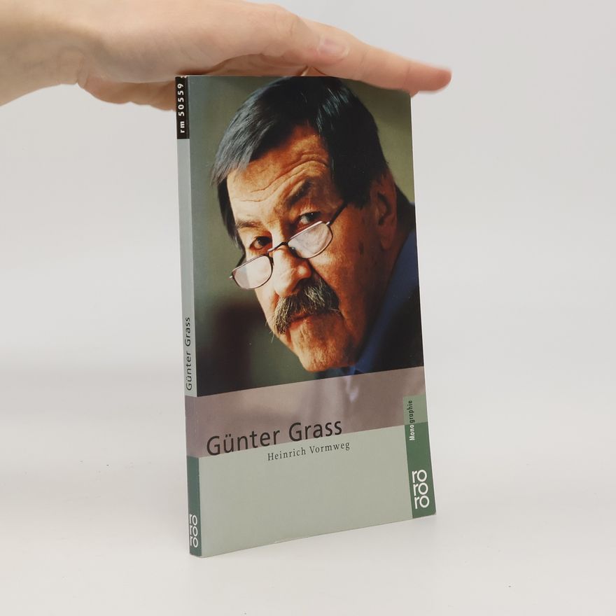Heinrich Vormweg Günter Grass