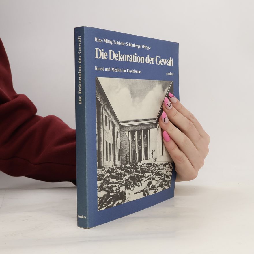 Hans-Ernst Mittig Die Dekoration der Gewalt