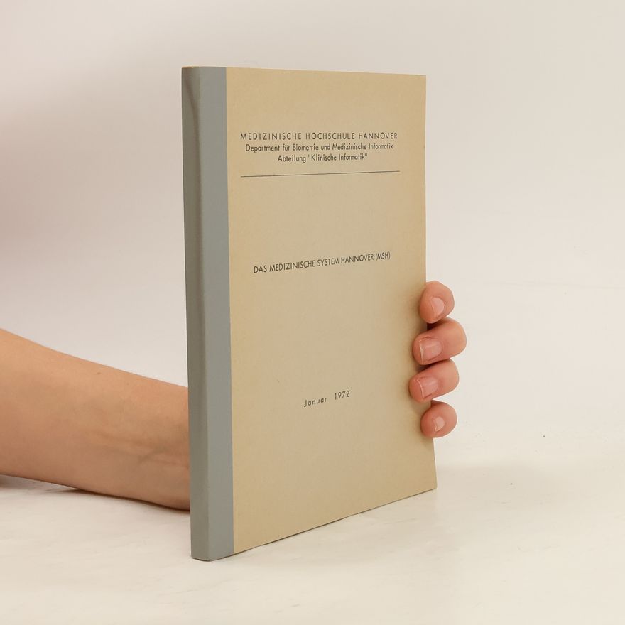 Autorenkollektiv Das Medizinische System Hannover