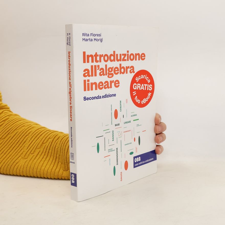 Marta Morigi Introduzione all'algebra lineare