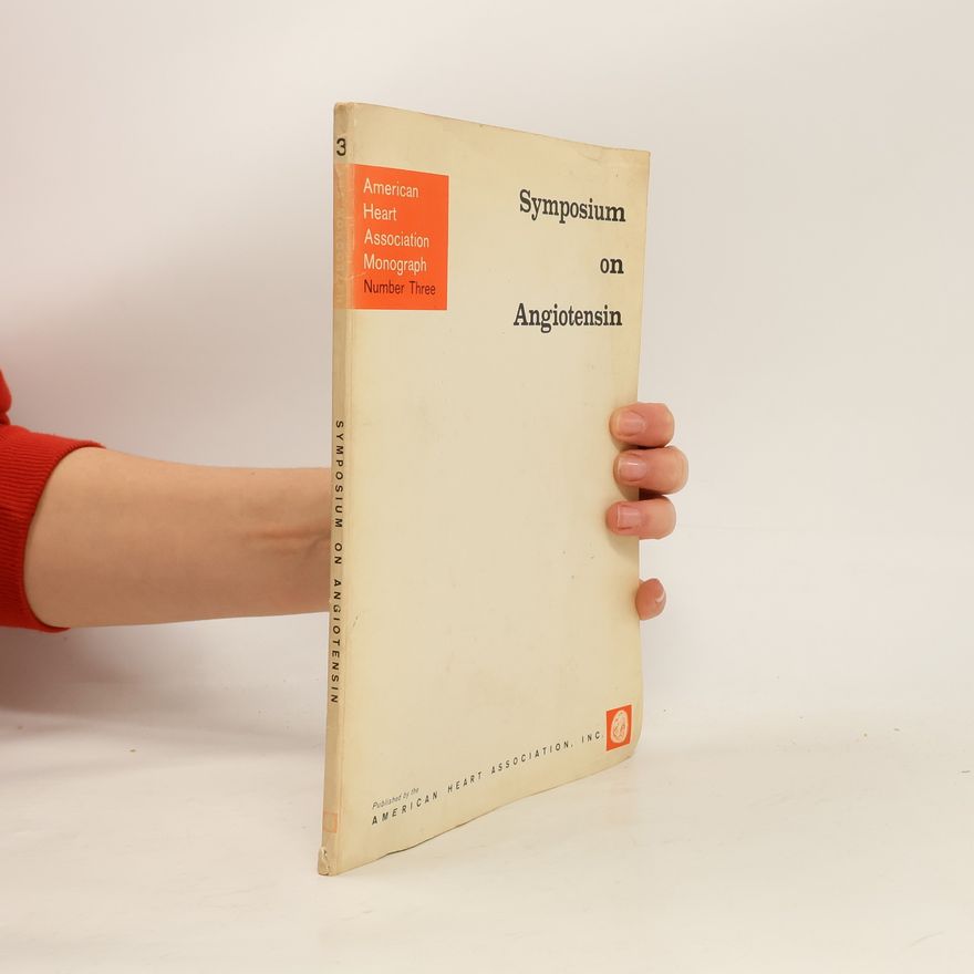 Autorenkollektiv Symposium on Angiotensin