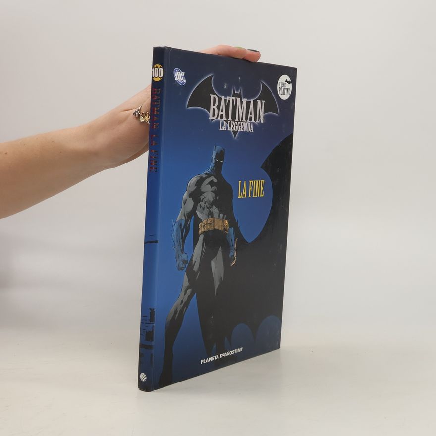 Autorenkollektiv Batman la leggenda. La Fine