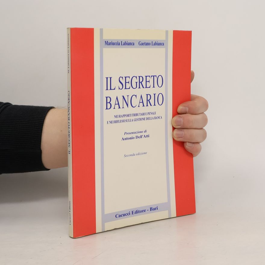 Kolektiv autorů Il segreto Bancario
