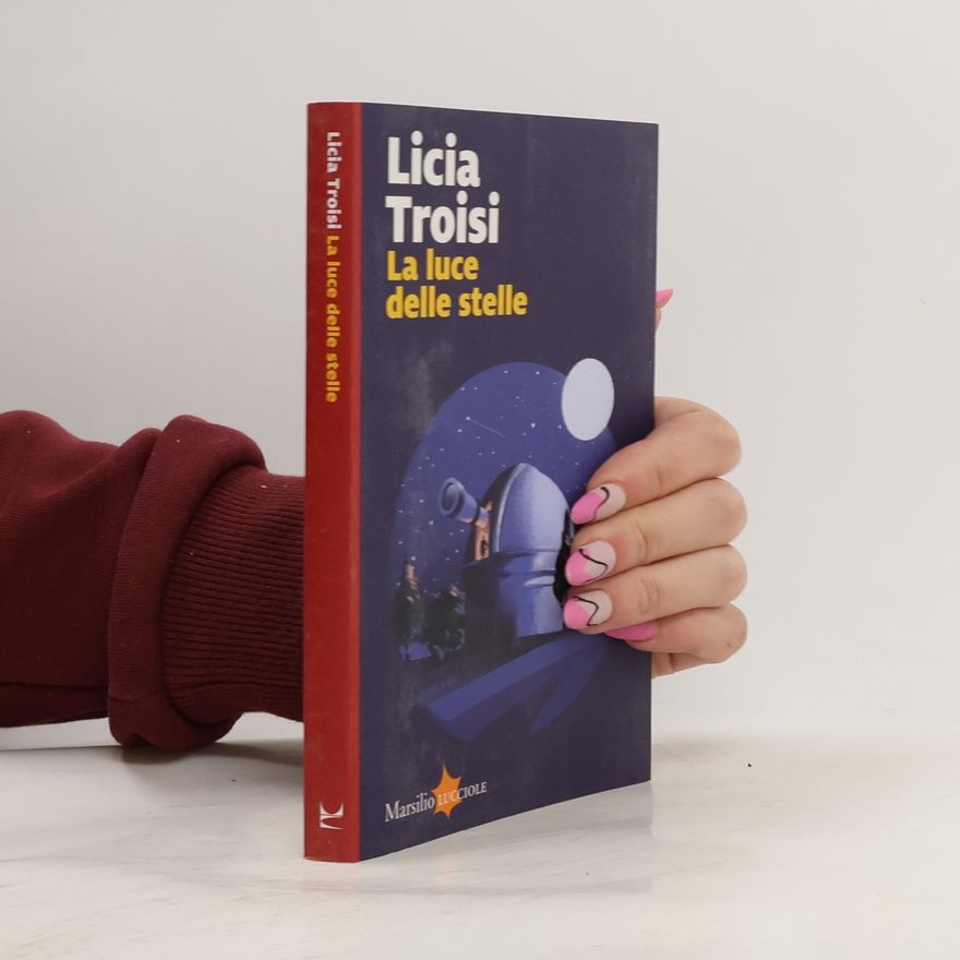 Licia Troisi La luce delle stelle