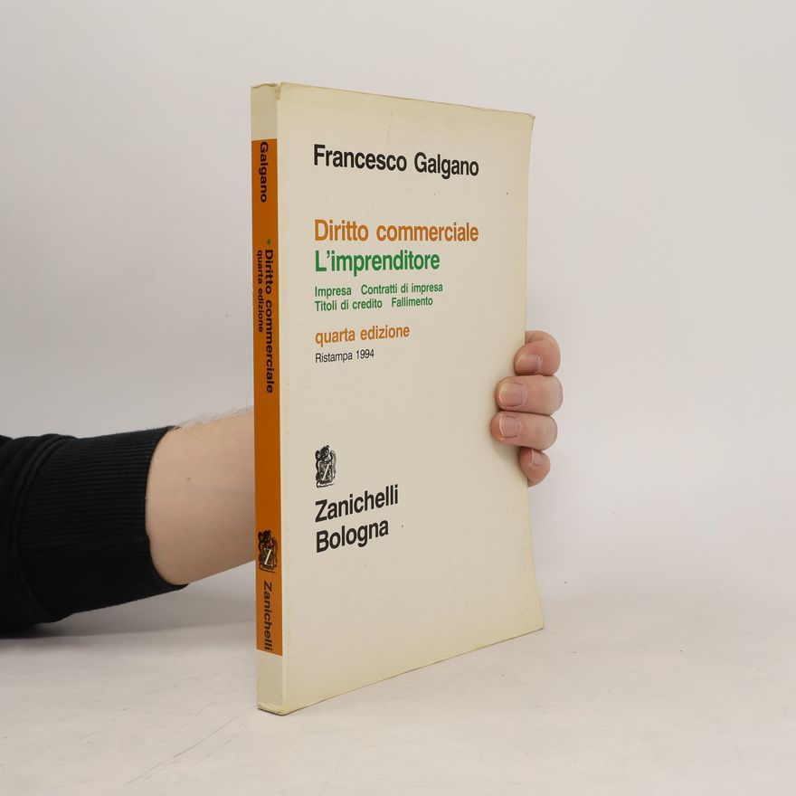 Francesco Galgano Diritto commerciale - Quarta edizione