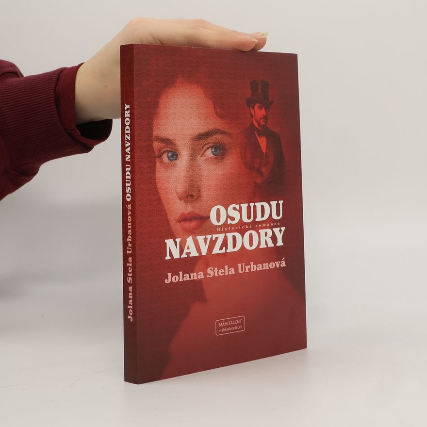 Jolana Stela Urbanová Osudu navzdory