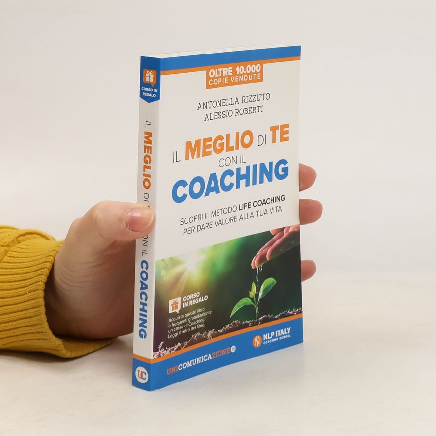 Antonella Rizzuto Il meglio di te con il coaching