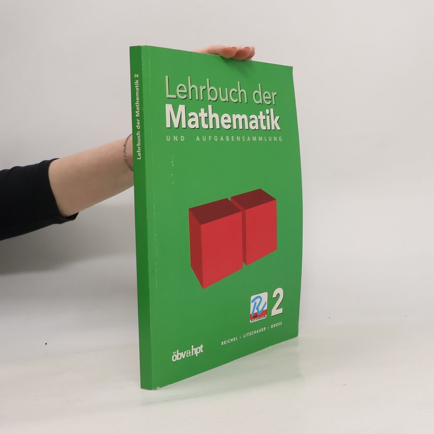 Litschauer Lehrbuch der Mathematik und Aufgabensammlung