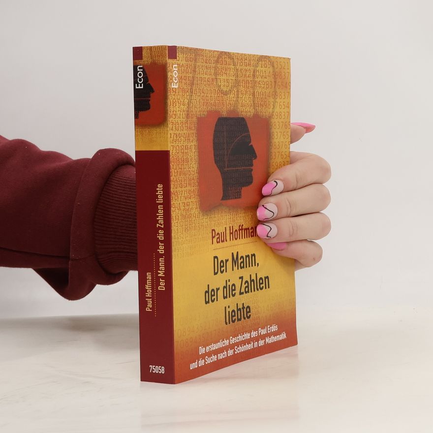 Paul Hoffman Der Mann, der die Zahlen liebte