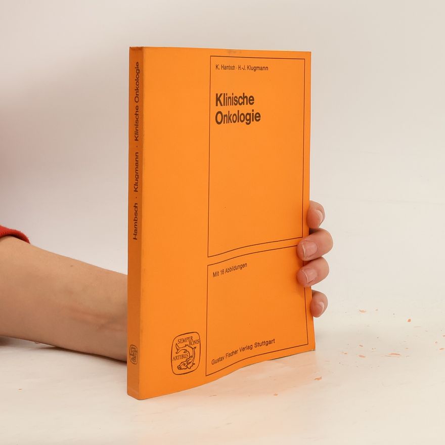 Hans-Joachim Klugmann Klinische Onkologie