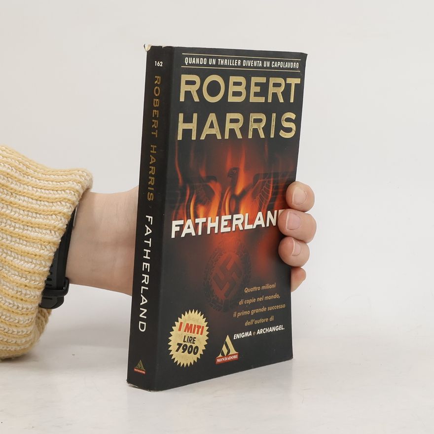 Robert Harris I Miti - 162: Fatherland
