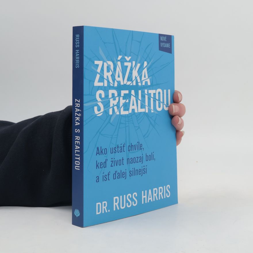 Russ Harris Zrážka s realitou