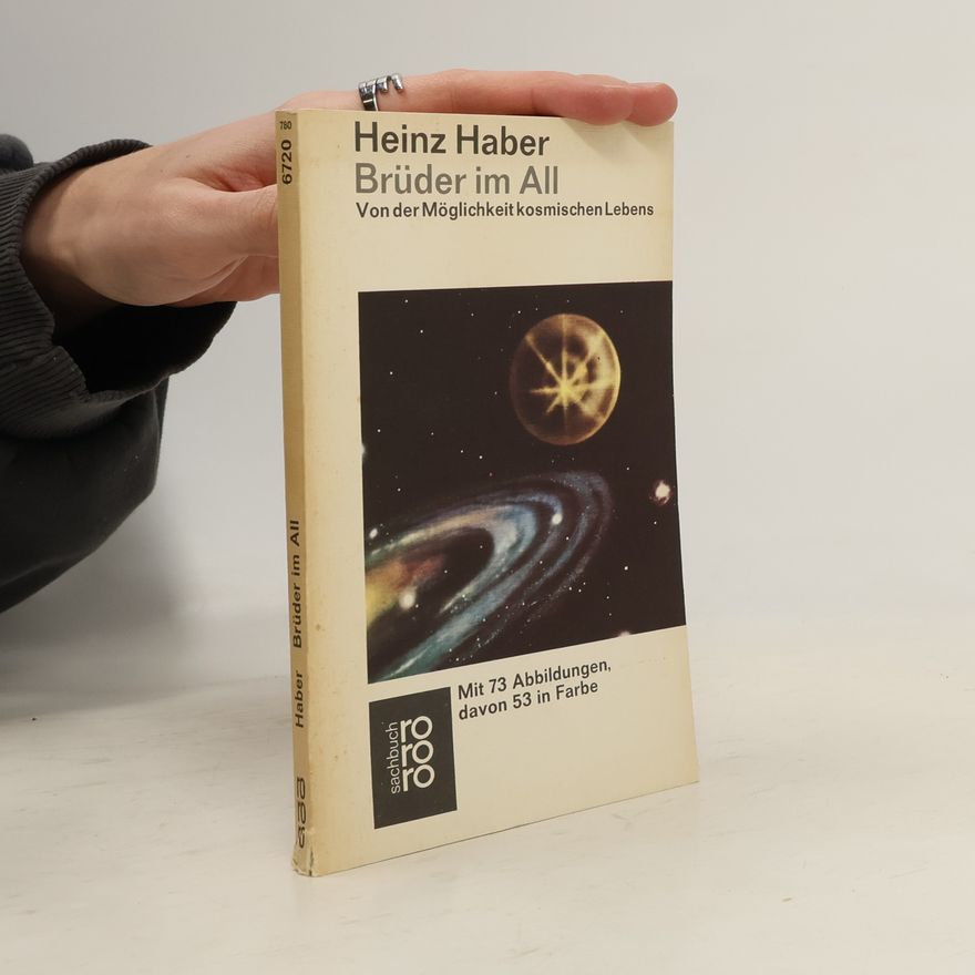 Heinz Haber Brüder im All