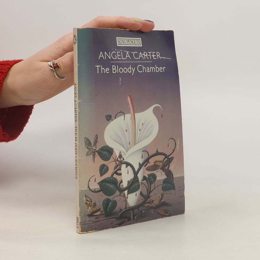 Angela Carter The Bloody Chamber and Other Stories