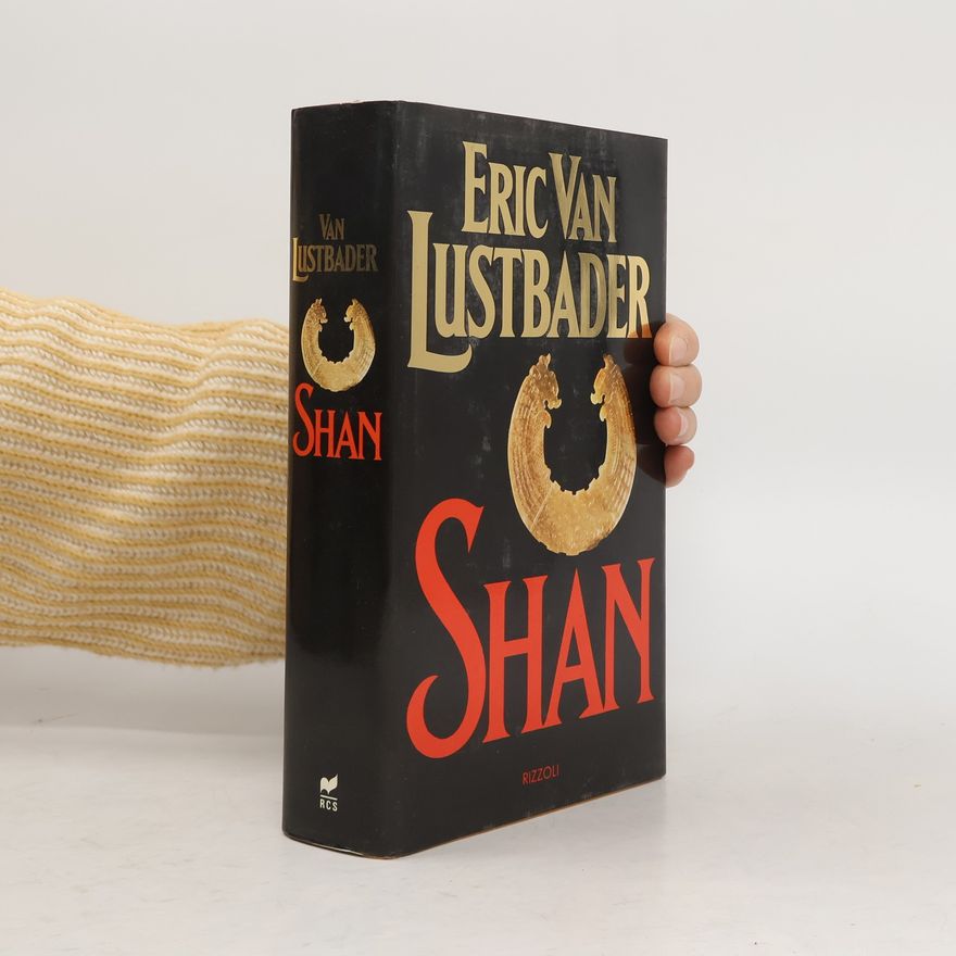 Eric Van Lustbader Shan