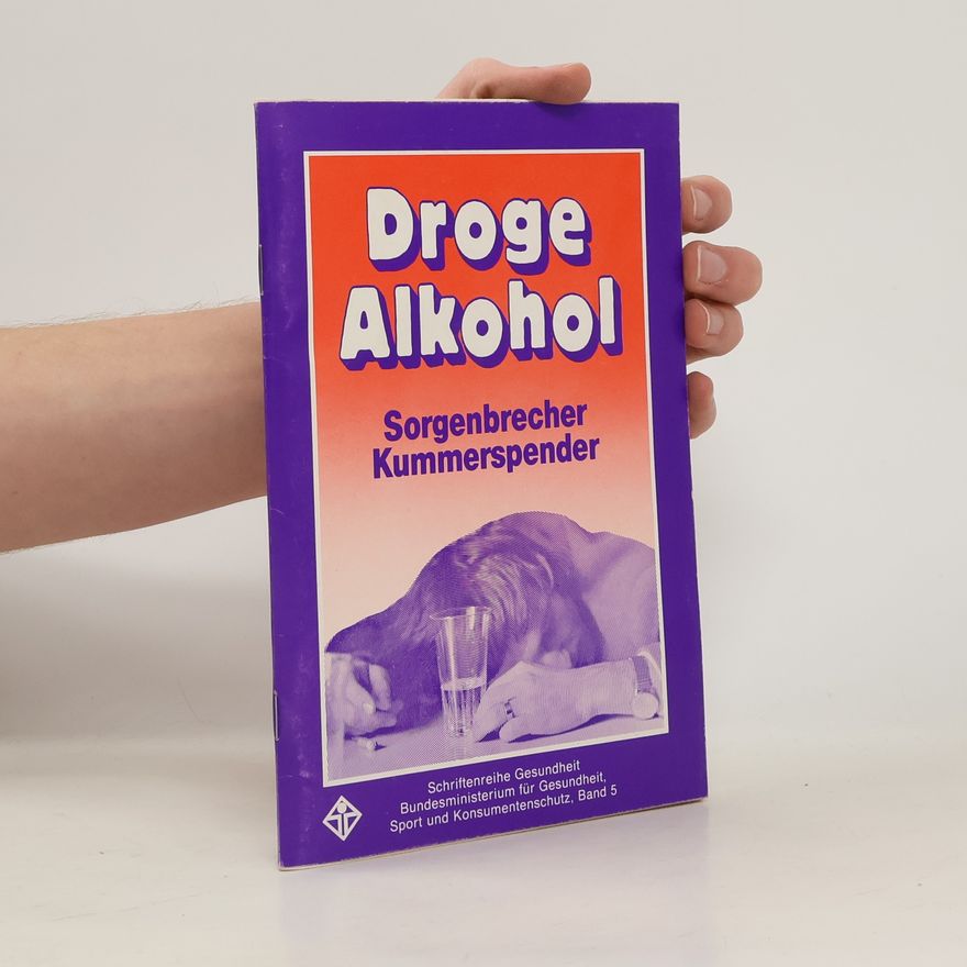 Kolektiv autorů Droge Alkohol