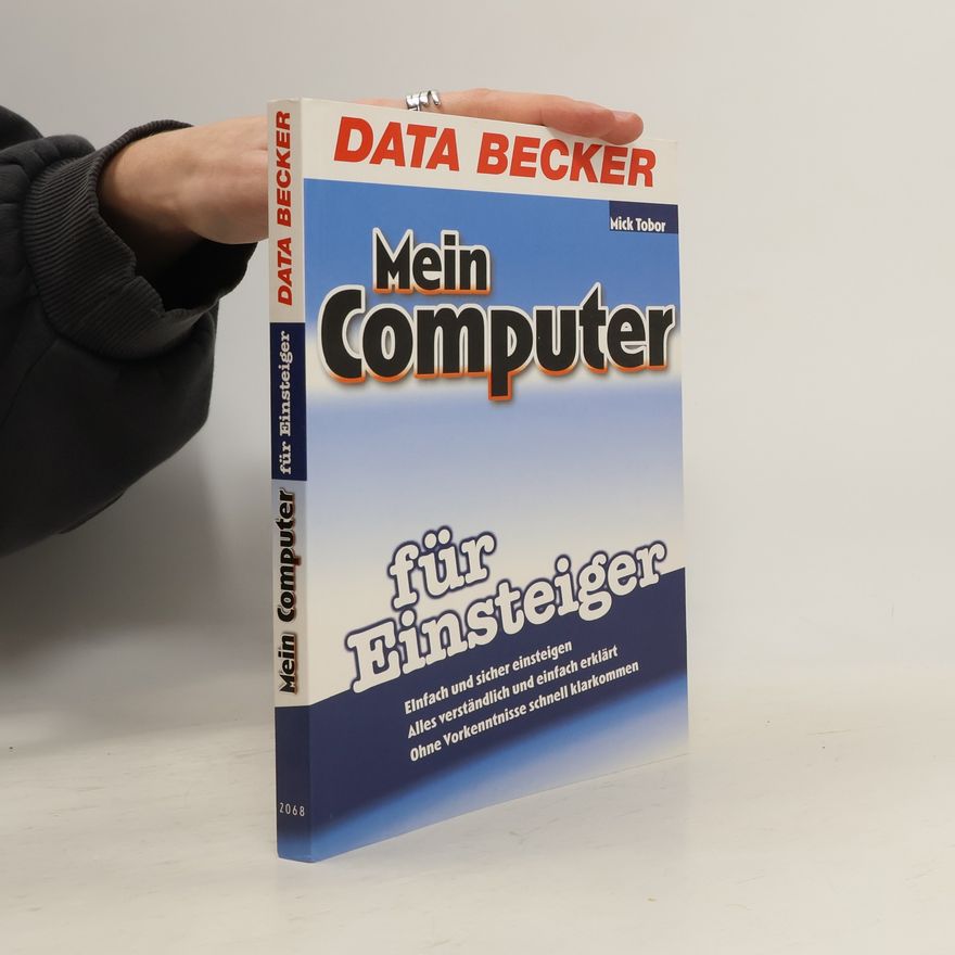 Mick Tobor Mein Computer