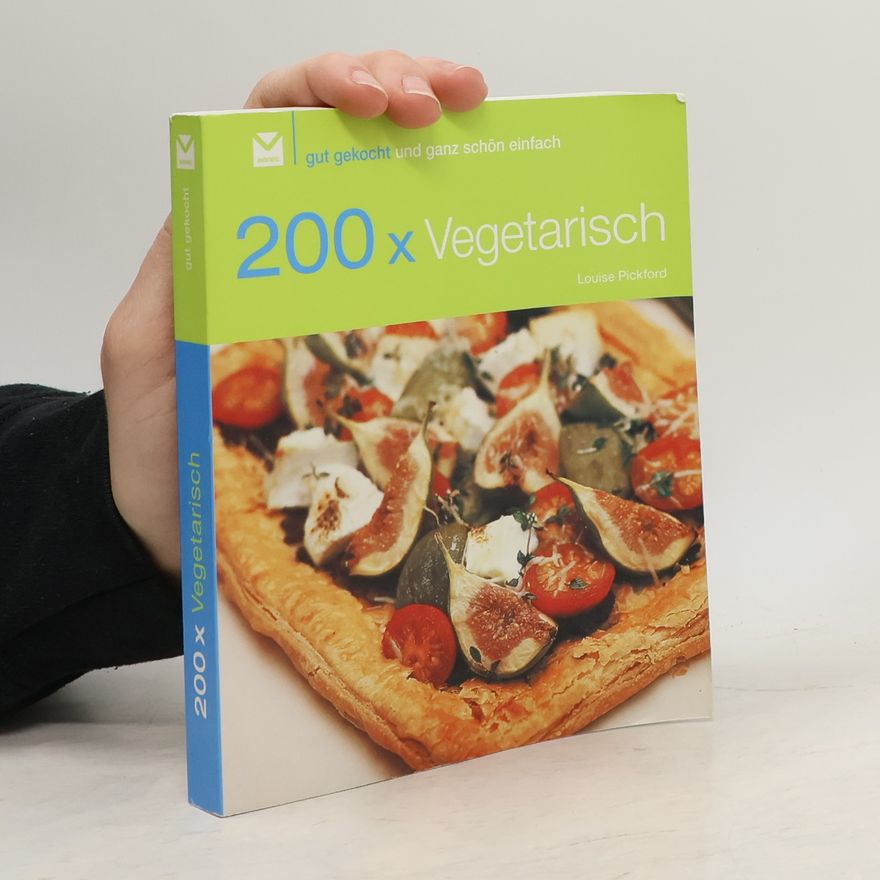 Louise Pickford 200 x vegetarisch