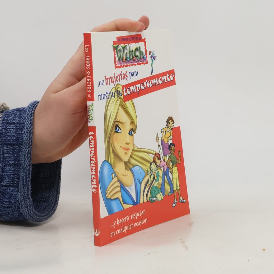 Walt Disney Los Libros Secretos de Witch: 100 brujerías para mostrar tu temperamento
