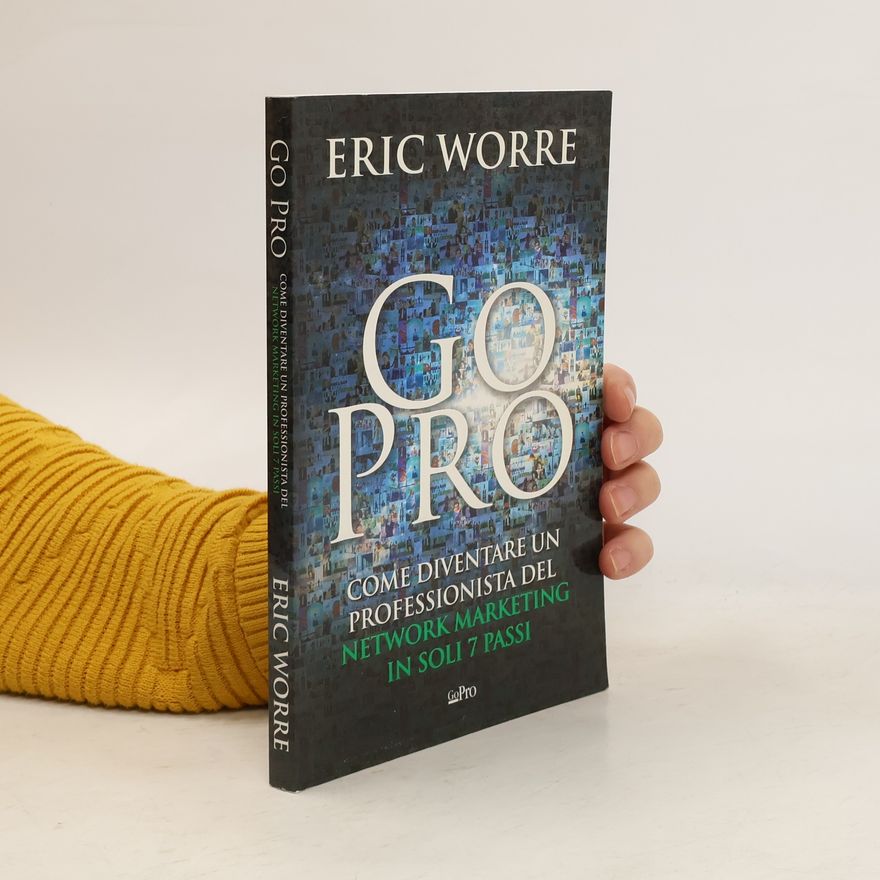 Eric Worre Go Pro
