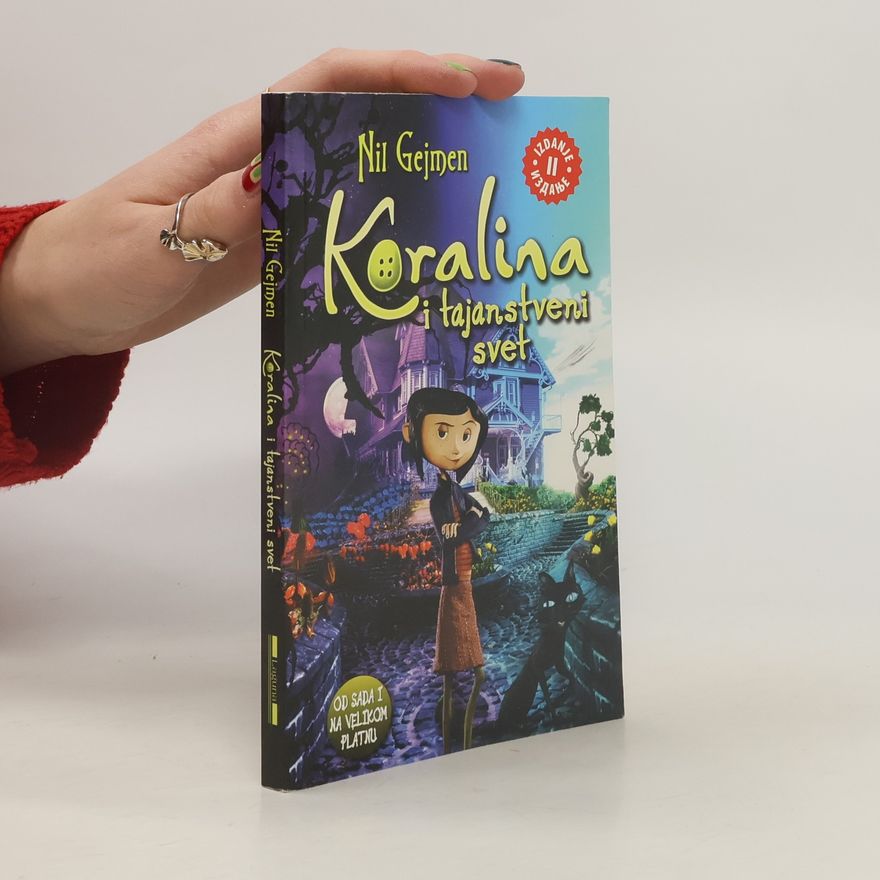 Neil Gaiman Koralina i tajanstveni svet