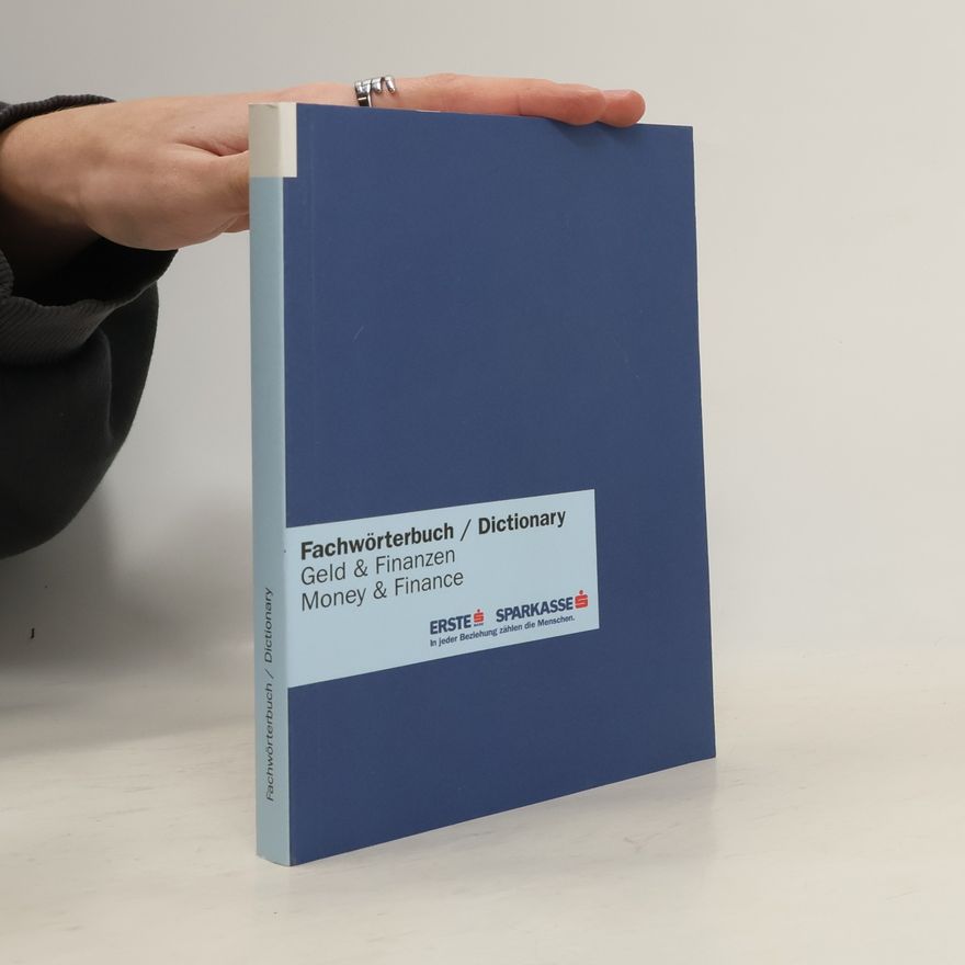 Autorenkollektiv Fachwörterbuch, Geld und Finanzen/ Dictionary, Money and Finance