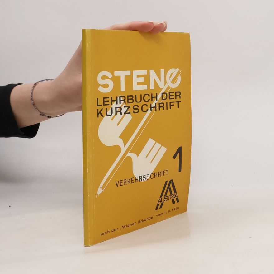 Autorenkollektiv Steno. Lehrbuch der Kurzschrift 1