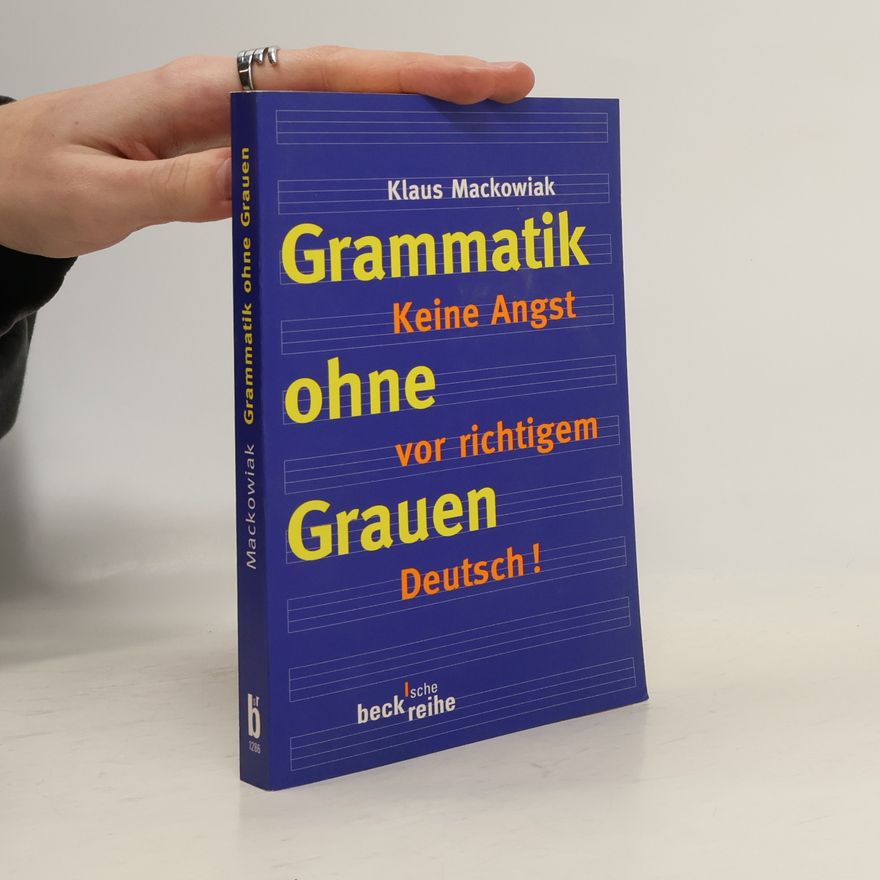 Klaus Mackowiak Grammatik ohne Grauen