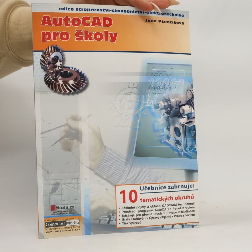 Jana Pšenčíková AutoCAD pro školy