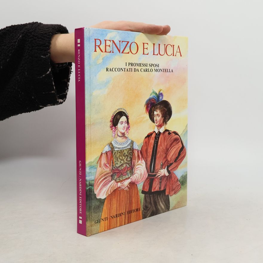 Carlo Montella Renzo e Lucia