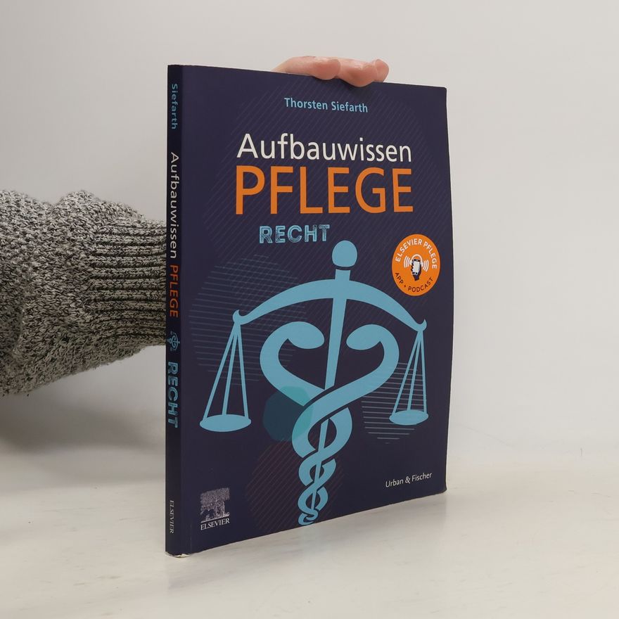 Thorsten Siefarth Aufbauwissen Pflege Recht