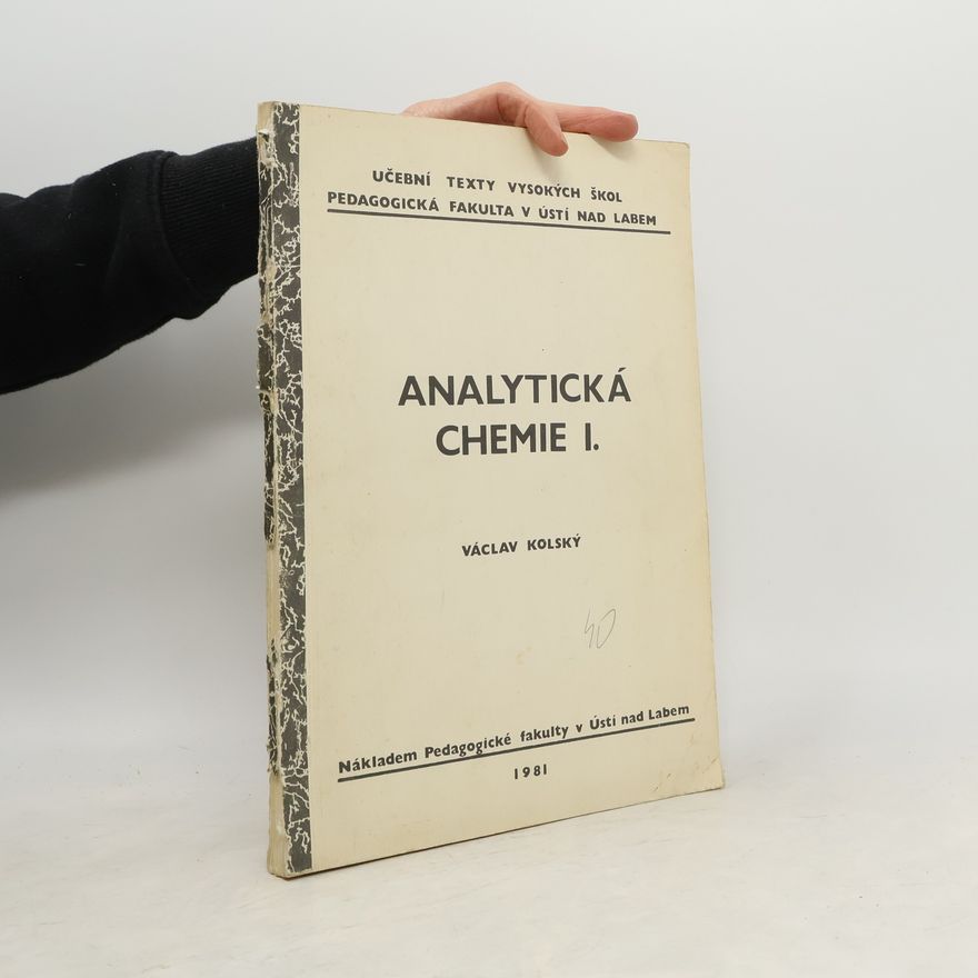 Václav Kolský Analytická chemie I.