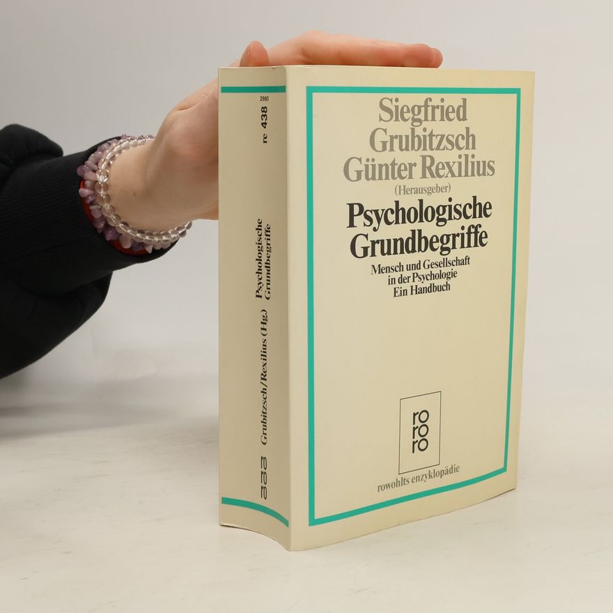 Günter Rexilius Psychologische Grundbegriffe