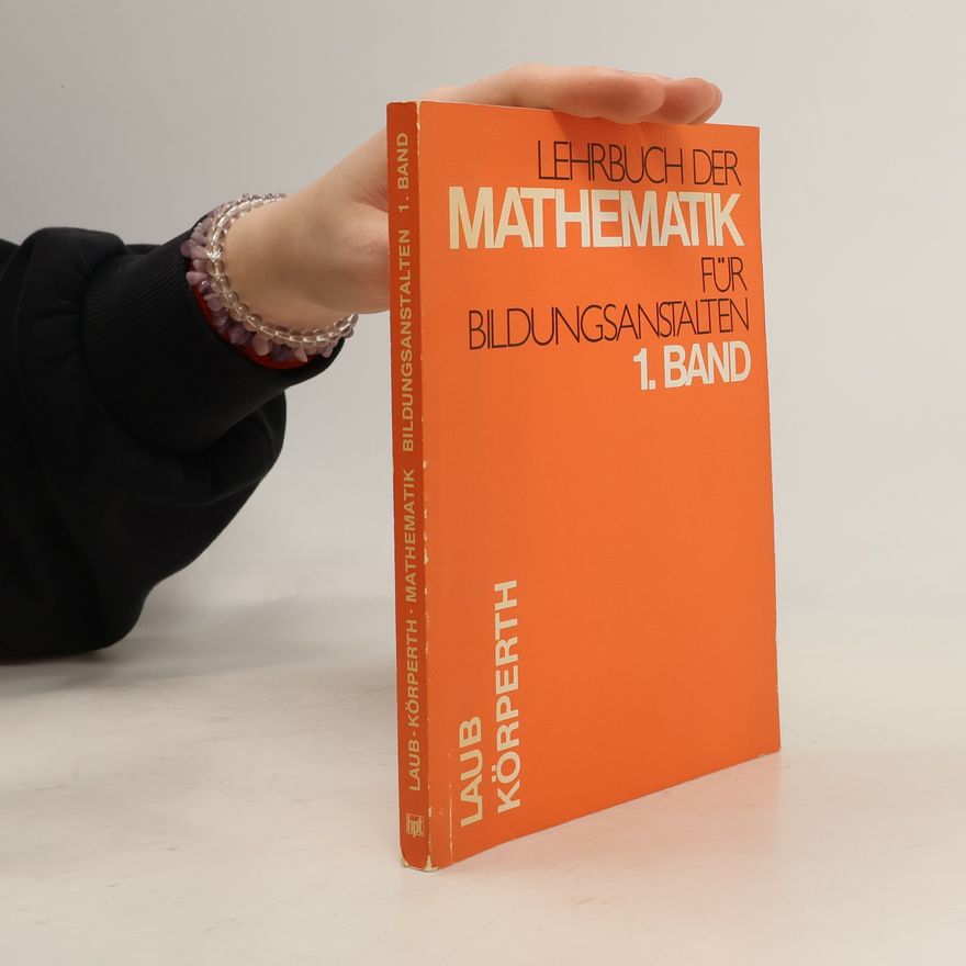 Kolektiv autorů Lehrbuch der Mathematik für Bildungsanstalten 1