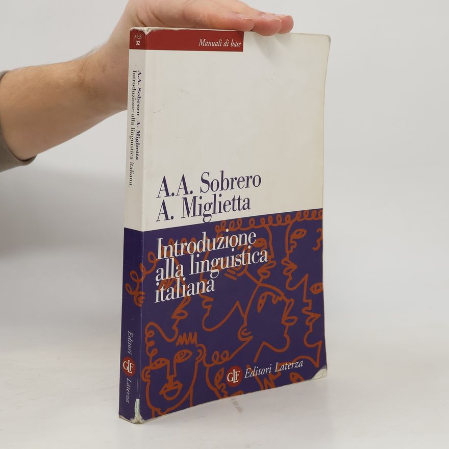 Annarita Miglietta Manuali di base - 32: Introduzione alla linguistica italiana