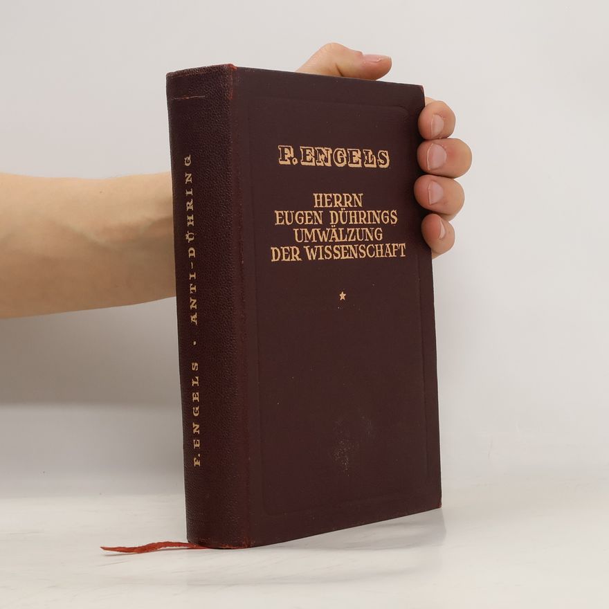 Friedrich Engels Herrn Eugen Dührings Umwälzung der Wissenschaft 1