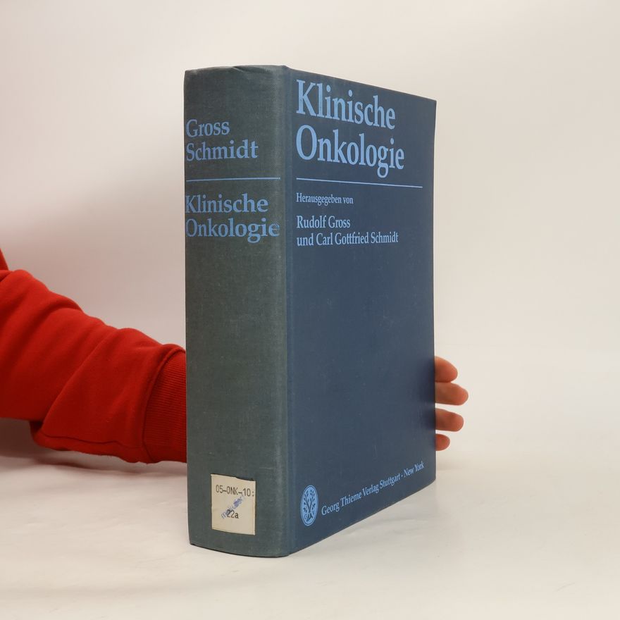 Carl Gottfried Schmidt Klinische Onkologie