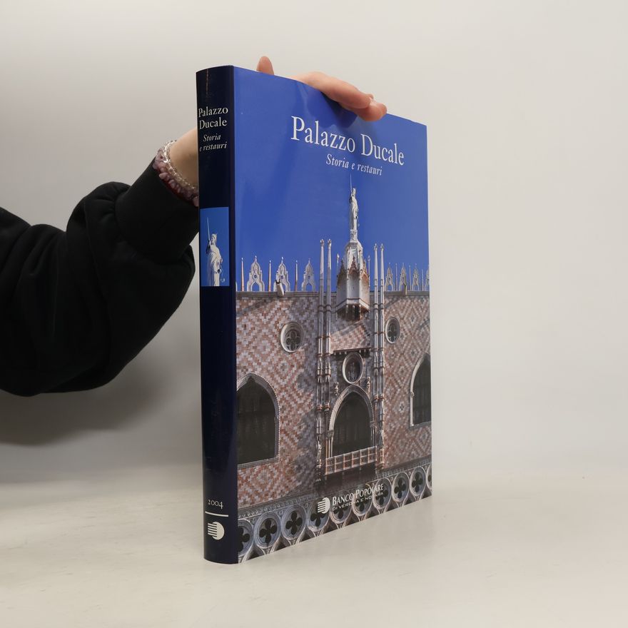 Kolektiv autorů Palazzo Ducale: Storia e restauri
