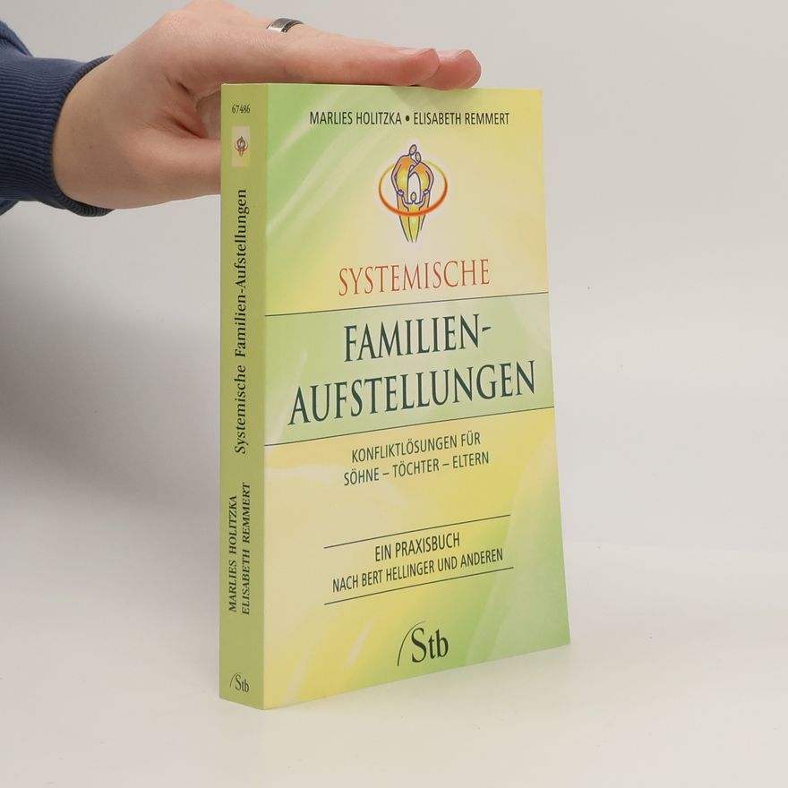 Marlies Holitzka Systemische Familien-Aufstellungen