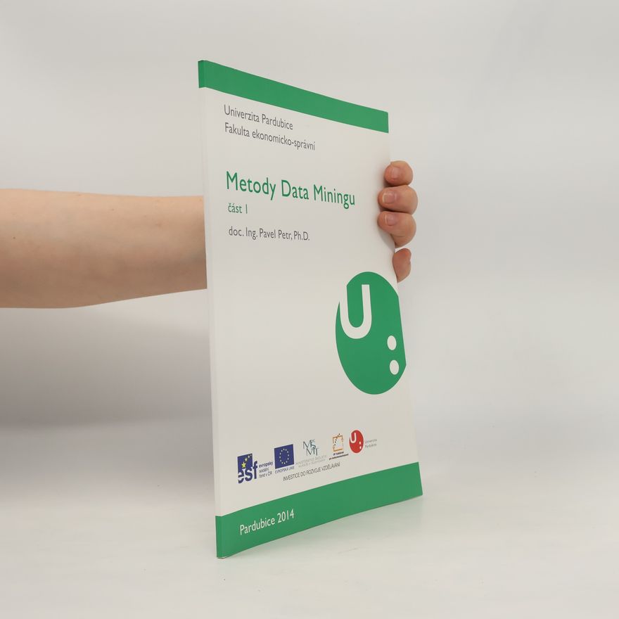Petr Pavel Univerzita Pardubice - 1: Metody Data Miningu