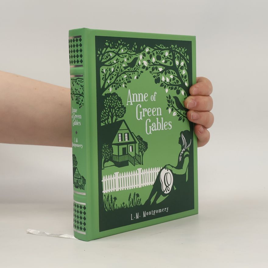Lucy Maud Montgomery Anne of Green Gables