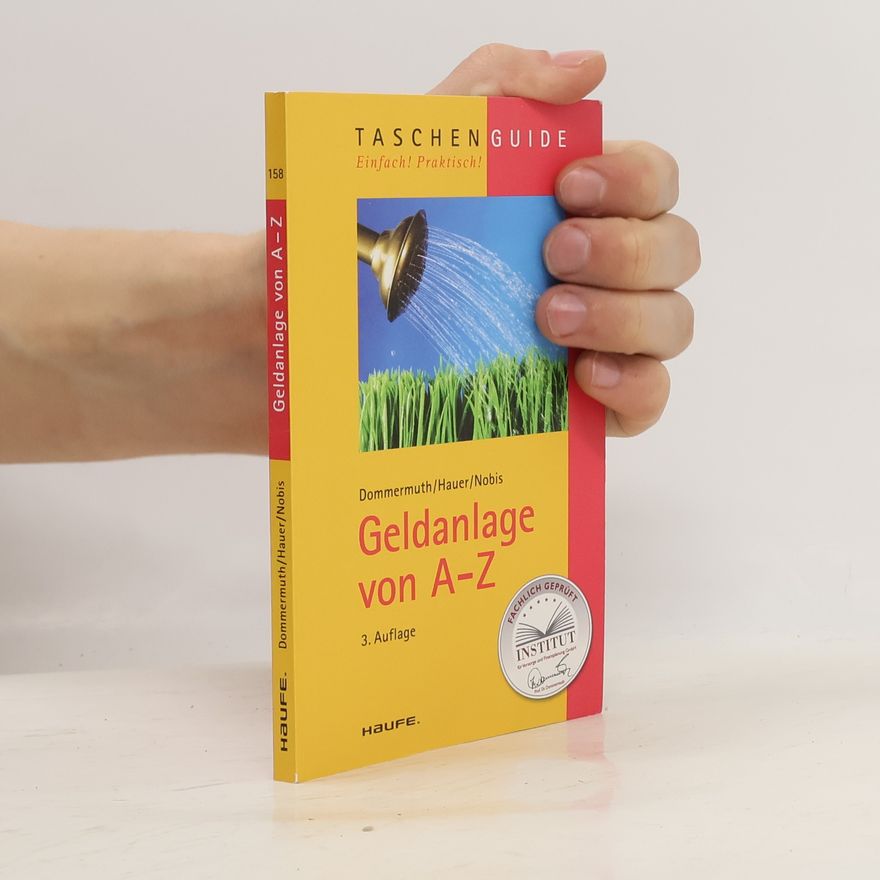 Michael Hauer Taschen Guide: Geldanlage von A - Z - 3. Auflage