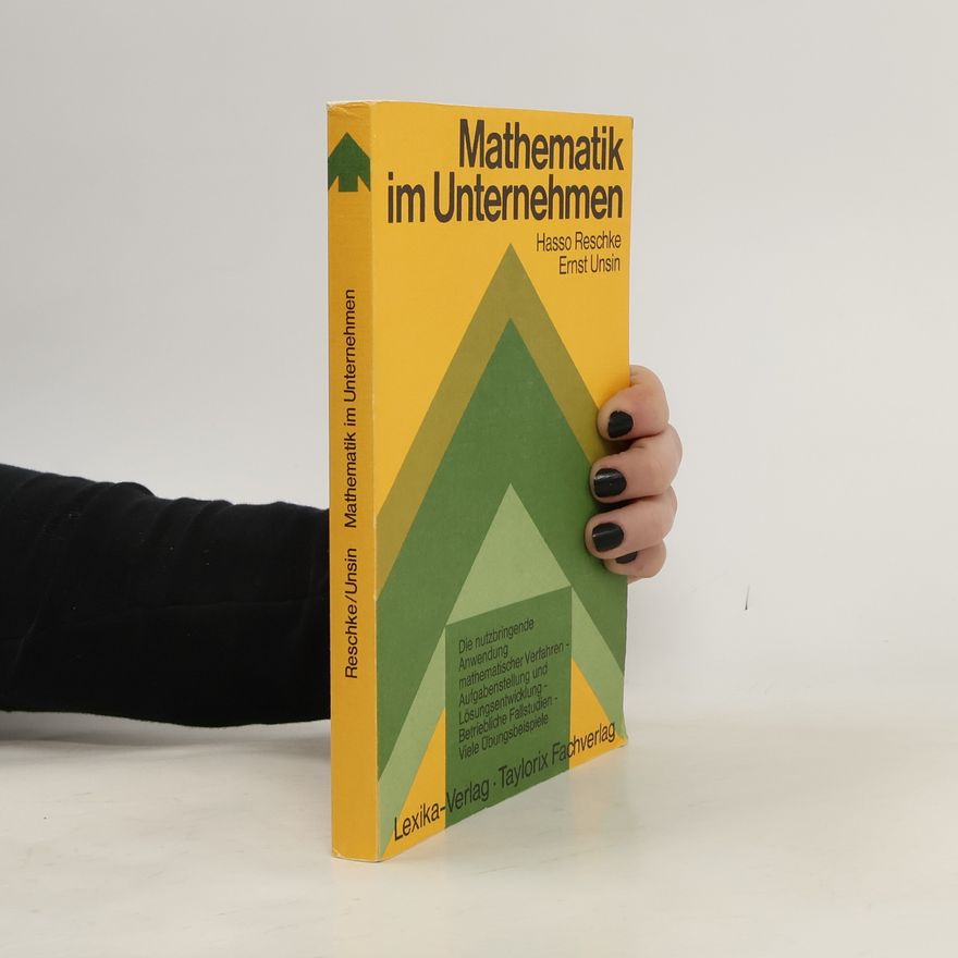 Ernst Unsin Mathematik im Unternehmen