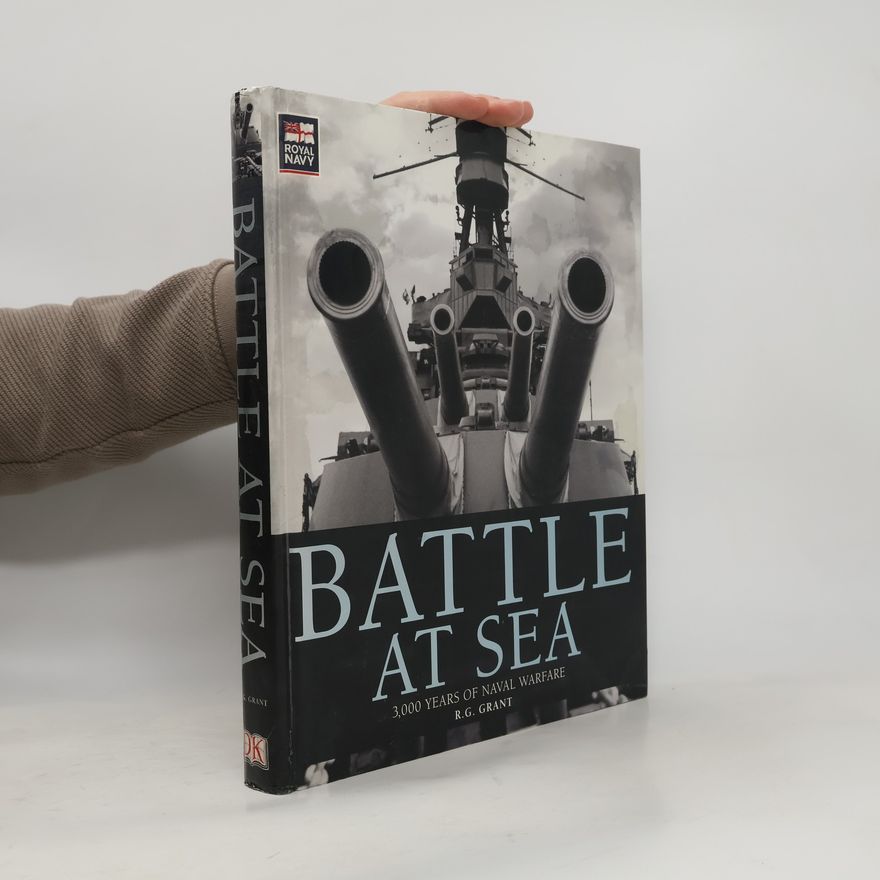 Reg G. Grant Battle at Sea