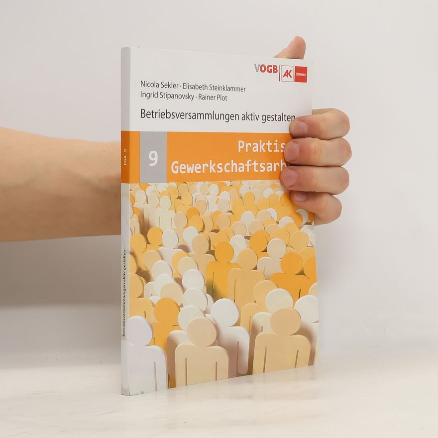 AA.VV. Betriebsversammlungen aktiv gestalten