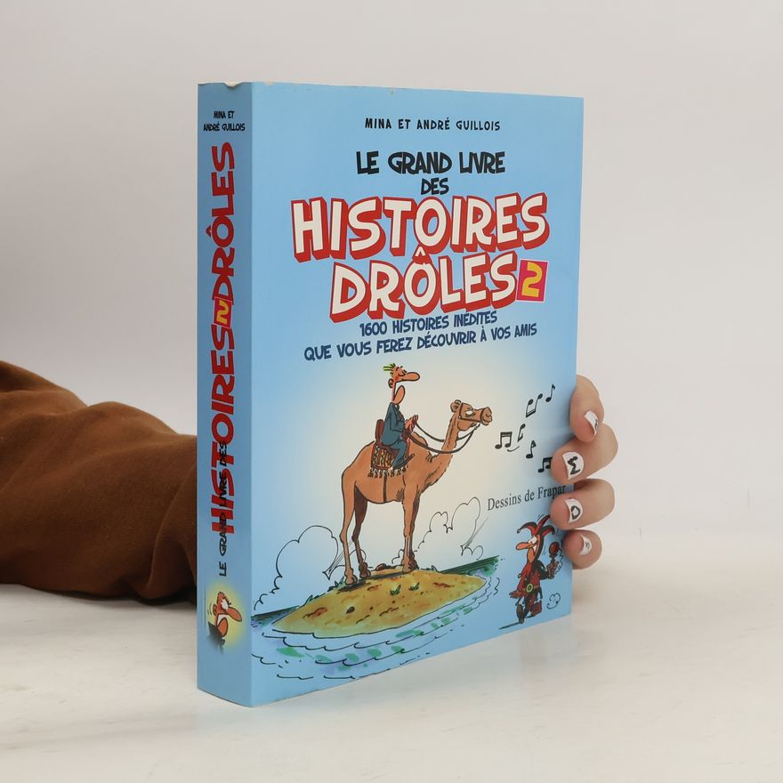 André Guillois Le grand livre des histoires drôles