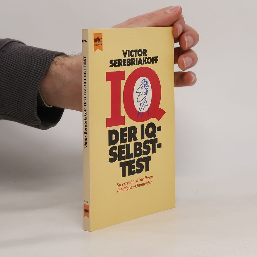 Victor Serebriakoff Der IQ-Selbst-Test