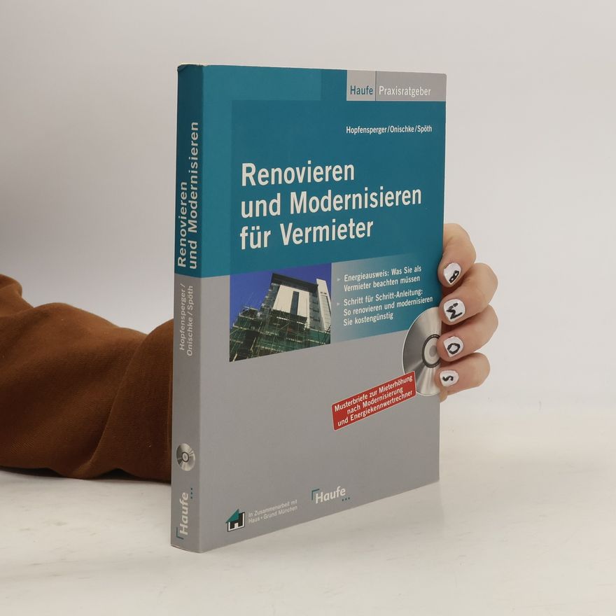 Harald Spöth Renovieren und modernisieren für Vermieter: Praxisratgeber