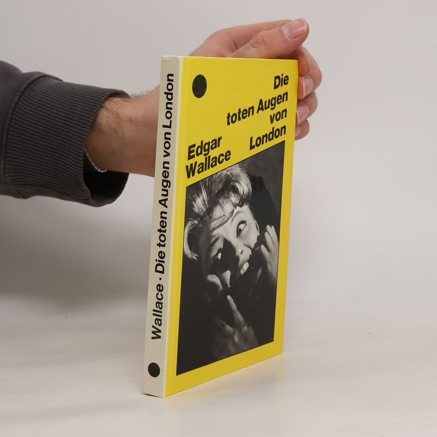 Edgar Wallace Die toten augen von London