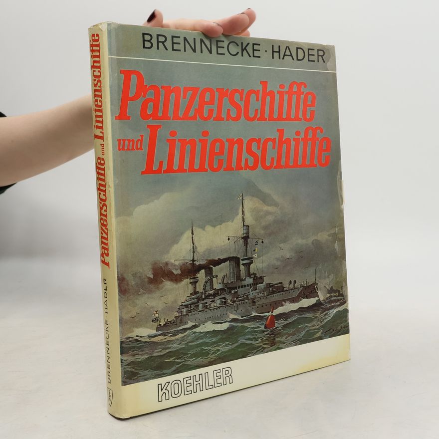 Jochen Brennecke Panzerschiffe und Linienschiffe